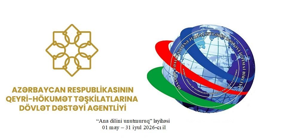 DFJD “Ana dilini unutmuruq” layihəsini uğurla yekunlaşdırıb